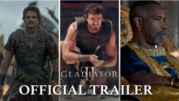 Paramount’s Oscars Surprise: Trailer for “Gladiator II” Comes on Heels of Studio Sale Announced Yesterday